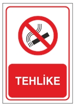 Tehlike Yasak Levhası