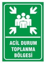 Acil Durum Toplanma Bölgesi