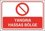Yangına Hassas Bölge