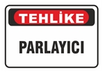 Tehlike Parlayıcı