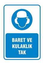 Baret ve Kulaklık Tak
