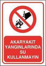 Akaryakıt Yangınlarında Su Kullanmayın