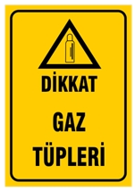 Dikkat Gaz Tüpleri