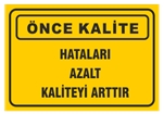 Hataları Azalt Kaliteyi Arttır
