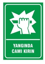 Yangında Camı Kırın