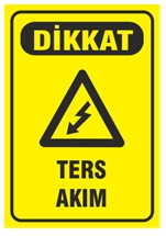 Dikkat Ters Akım