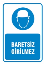 Baretsiz Girilmez