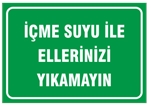 İçme Suyu İle Ellerinizi Yıkamayın