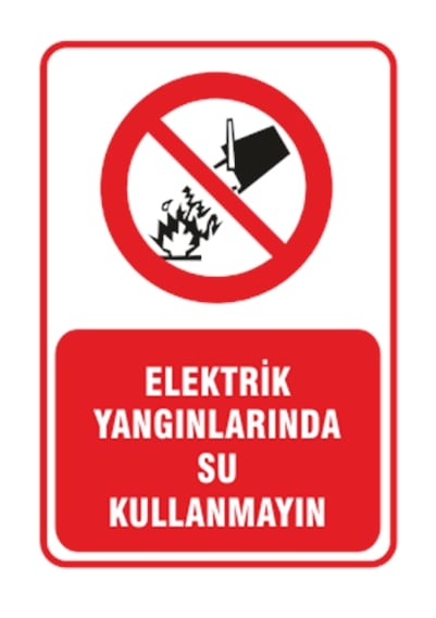 Elektrik Yangınlarında Su Kullanmayın