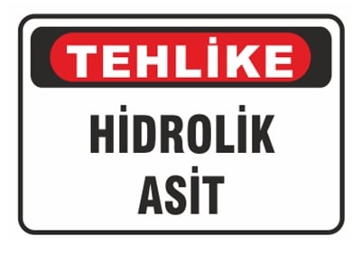 Tehlike Hidrolik Asit