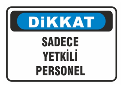 Sadece Yetkili Personel