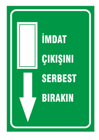 İmdat Çıkışını Serbest Bırakın