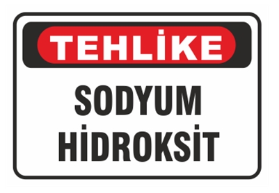 Tehlike Sodyum Hidroksit