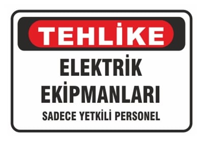 Tehlike Elektrik Ekipmanları