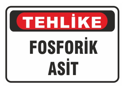 Tehlike Fosforik Asit