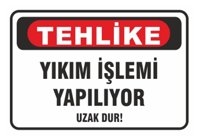 Tehlike Yıkım İşlemi Yapılıyor Uzak Dur