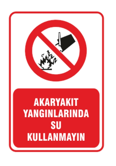 Akaryakıt Yangınlarında Su Kullanmayın