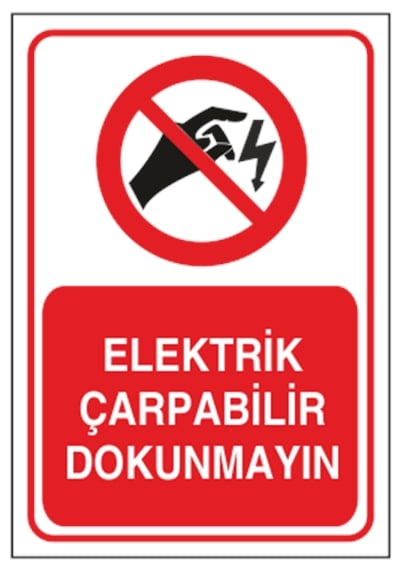 Elektrik Çarpabilir Dokunmayın