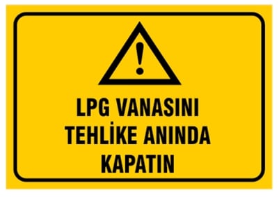 LPG Vanasını Tehlike Anında Kapatın