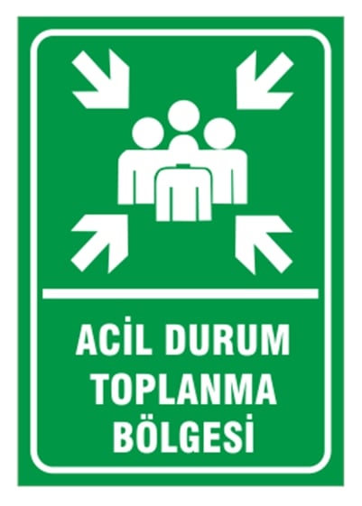 Acil Durum Toplanma Bölgesi