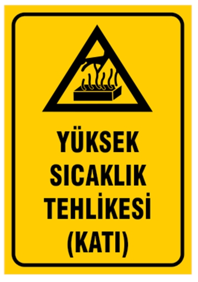 Yüksek Sıcaklık Tehlikesi (Katı)