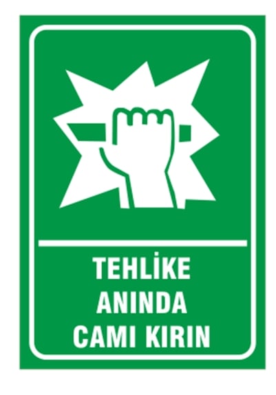 Tehlike Anında Camı Kırın