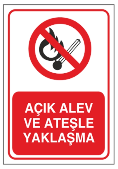Açık Alev ve Ateşle Yaklaşma
