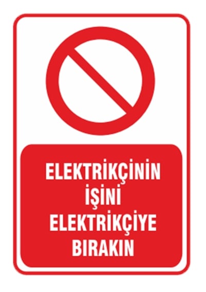 Elektrikçinin işini Elektrikçiye Bırakın