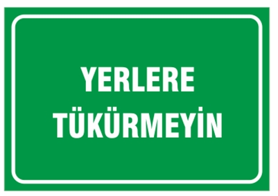 Yerlere Tükürmeyin
