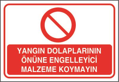 Yangın Dolaplarının Önüne Engelleyici Malzeme Koymayın