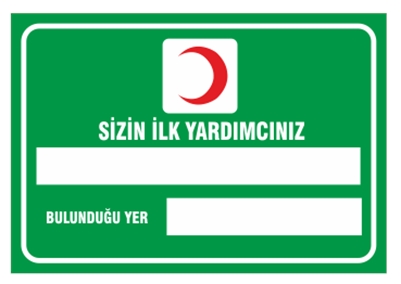 Sizin İlk Yardımcınız Bulunduğu Yer