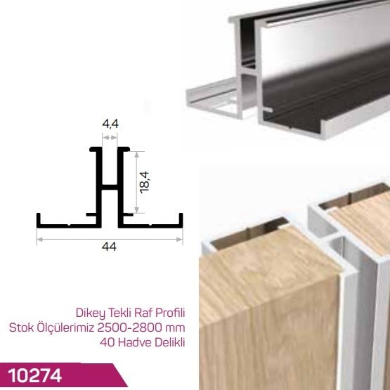 DİKEY TEKLİ RAF PROFİLİ (40 HADVE DELİKLİ)