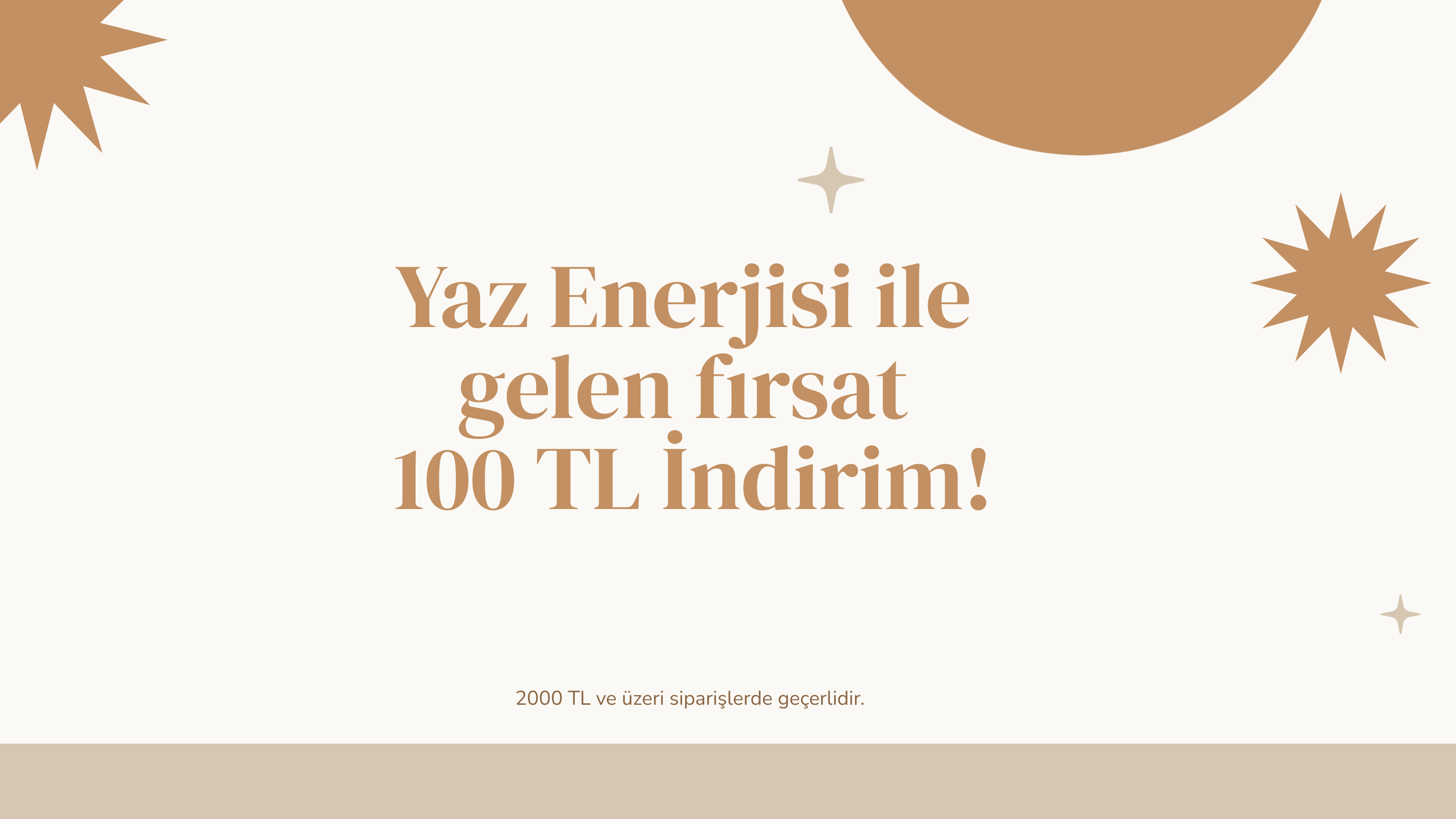 Yaz Enerjisi İle 100 TL İndirim