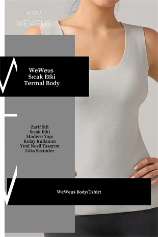 WeWeus Kadın Lüks Gri Termal İçlik Askılı Atlet Body Tişört