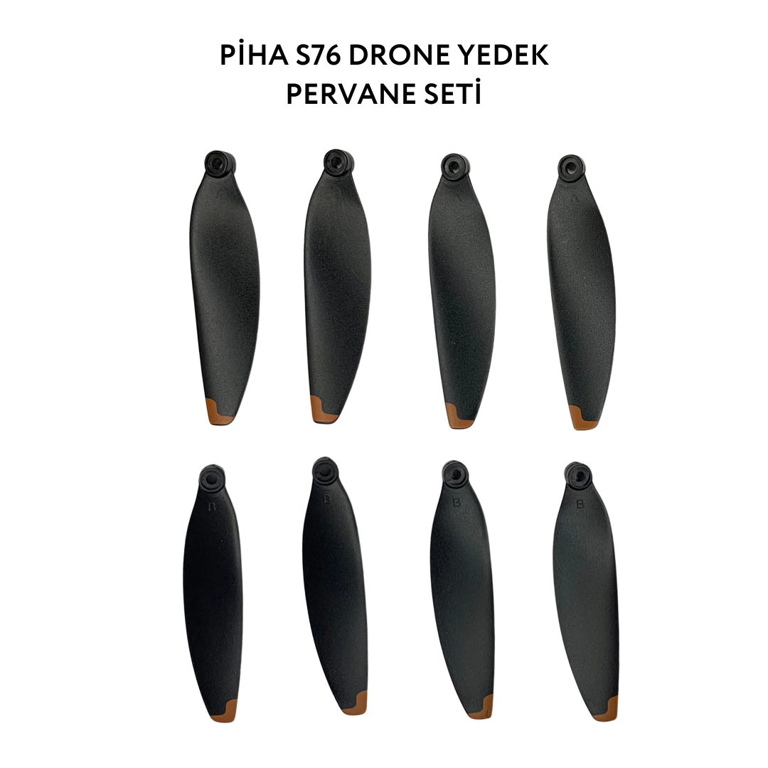 Piha S76 Drone Yedek Pervane Seti (8 Adet)
