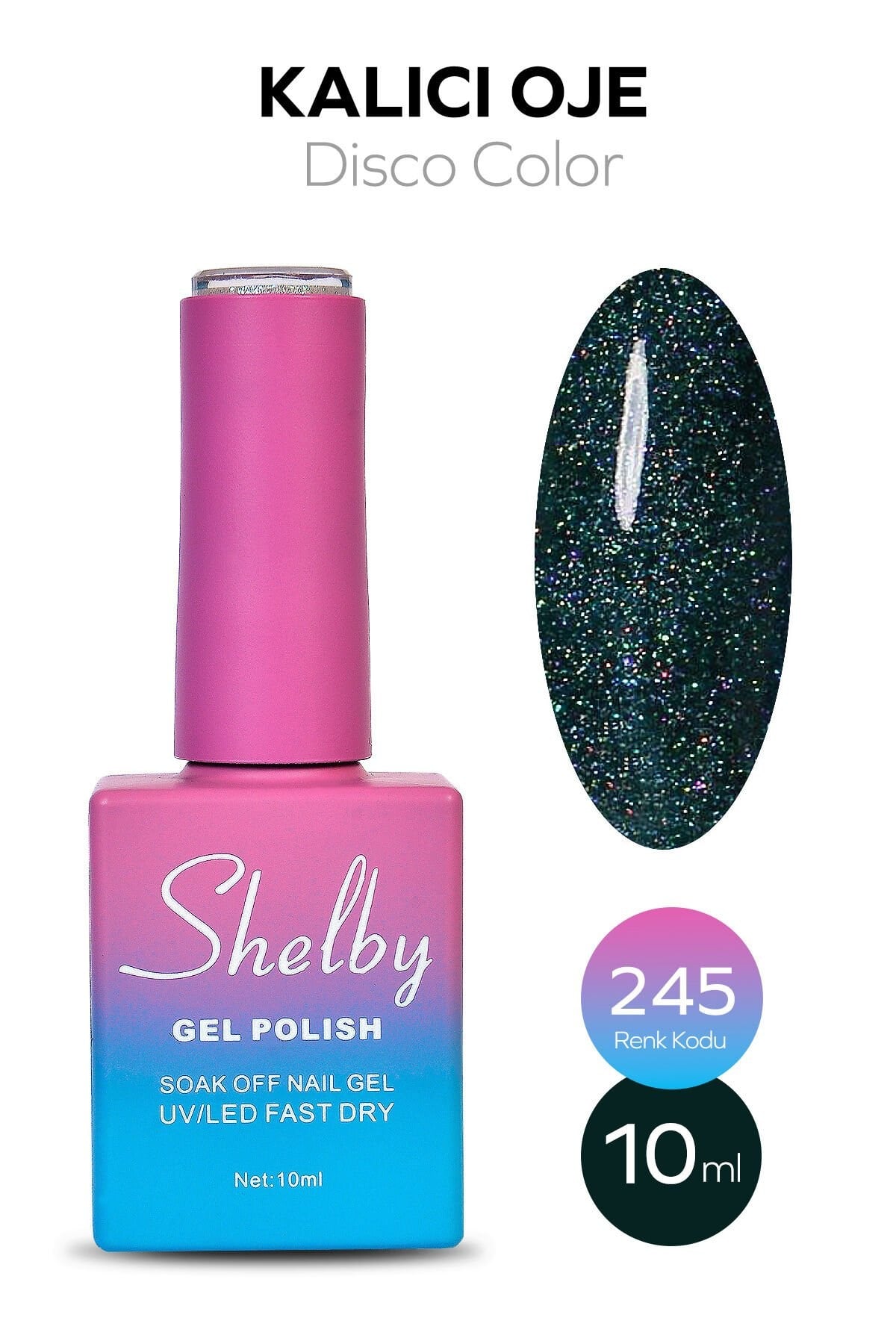 Shelby Kalıcı Oje No: 245 10 Ml - DiskoShelby