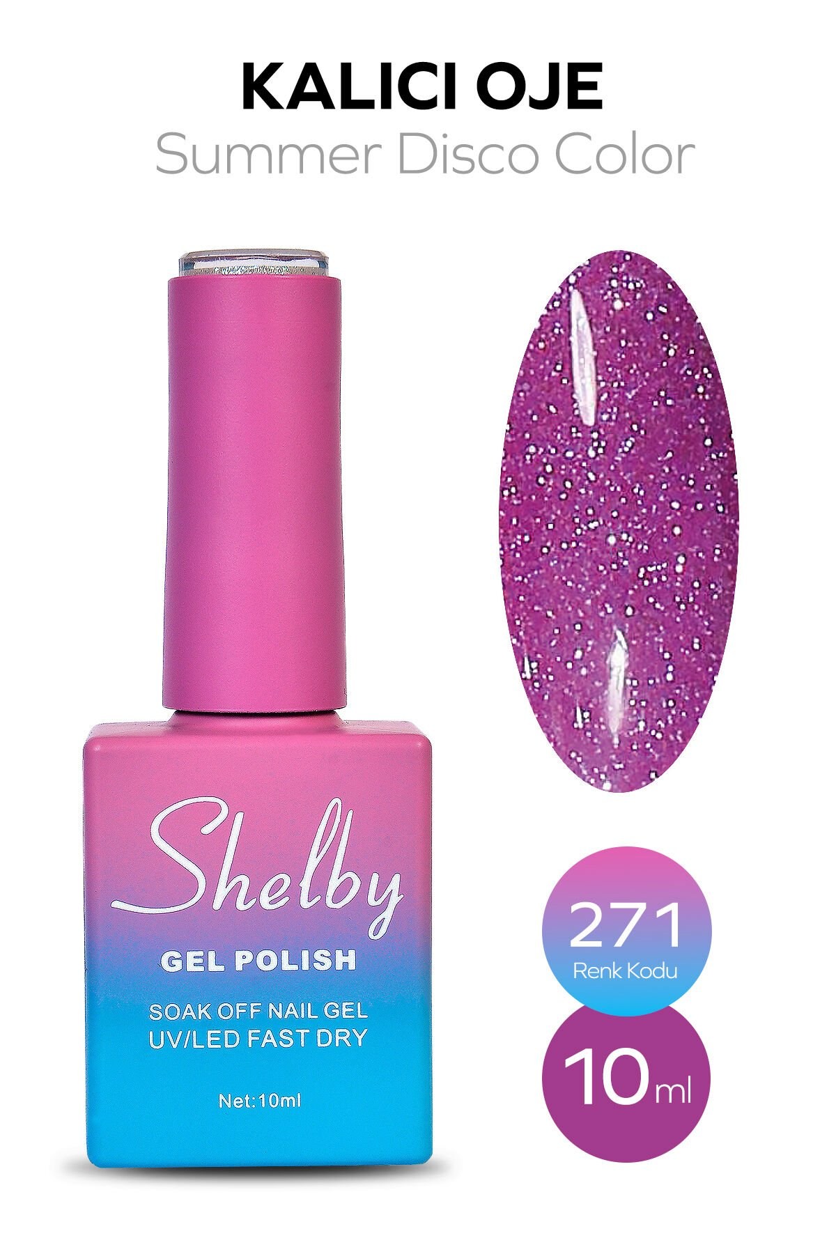 Shelby Kalıcı Oje No: 271 10 Ml - DiskoShelby