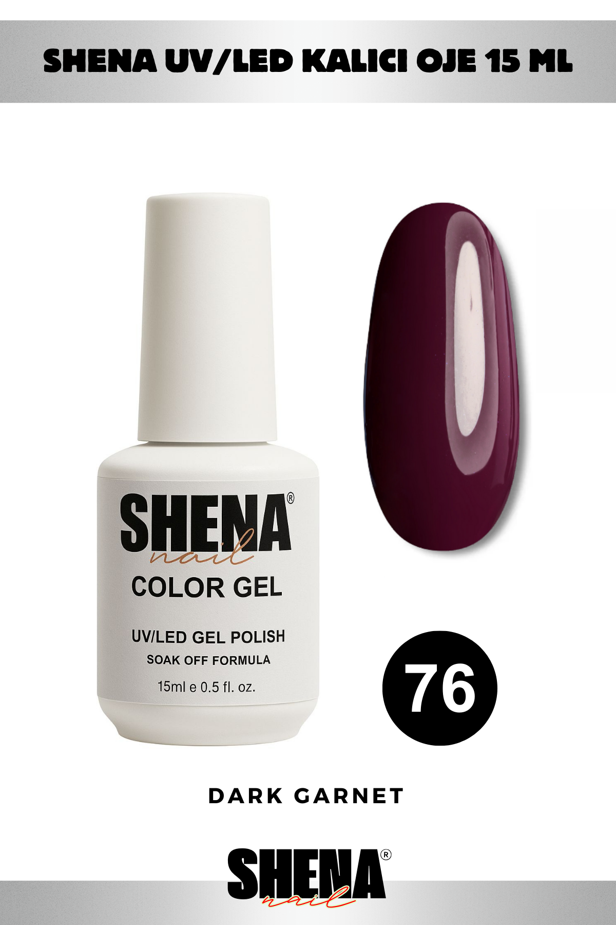 Shena Kalıcı Oje Gel Polish 15 Ml 076 BORDOShena