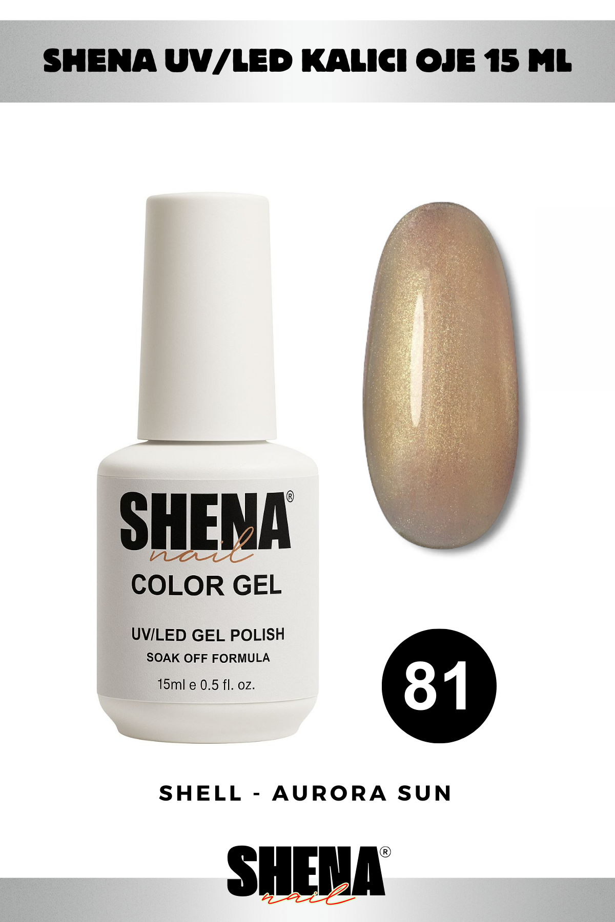 Shena Kalıcı Oje Gel Polish 15 Ml 081 SHELL ALTIN PEMBEShena