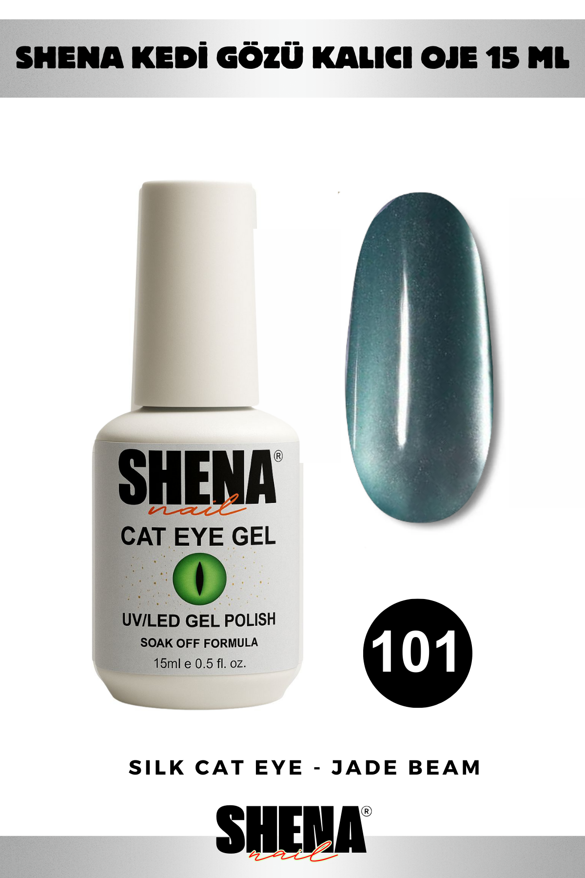 Shena Kalıcı Oje Gel Polish 15 Ml 101 KEDİ GÖZÜ FİRUZEShena