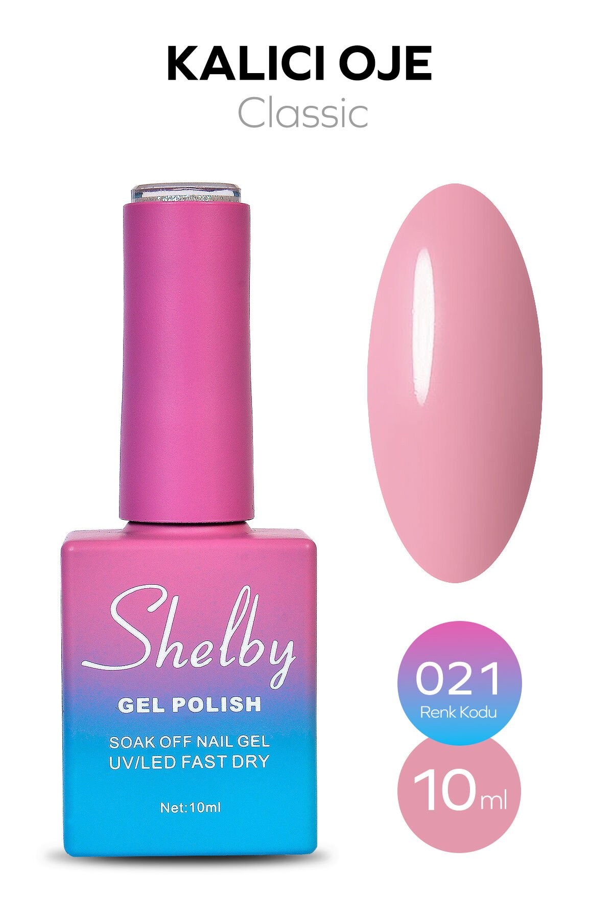Shelby Kalıcı Oje No: 021 10 Ml - Klasik SeriShelby