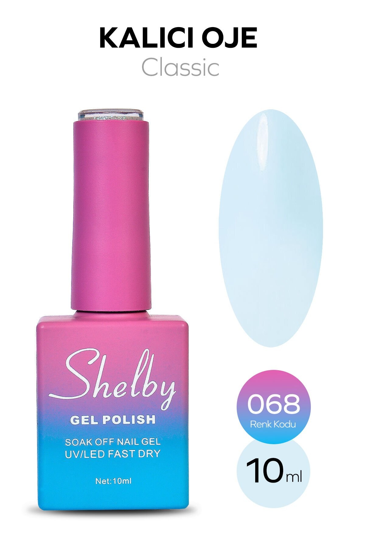 Shelby Kalıcı Oje No: 068 10 Ml - Klasik SeriShelby