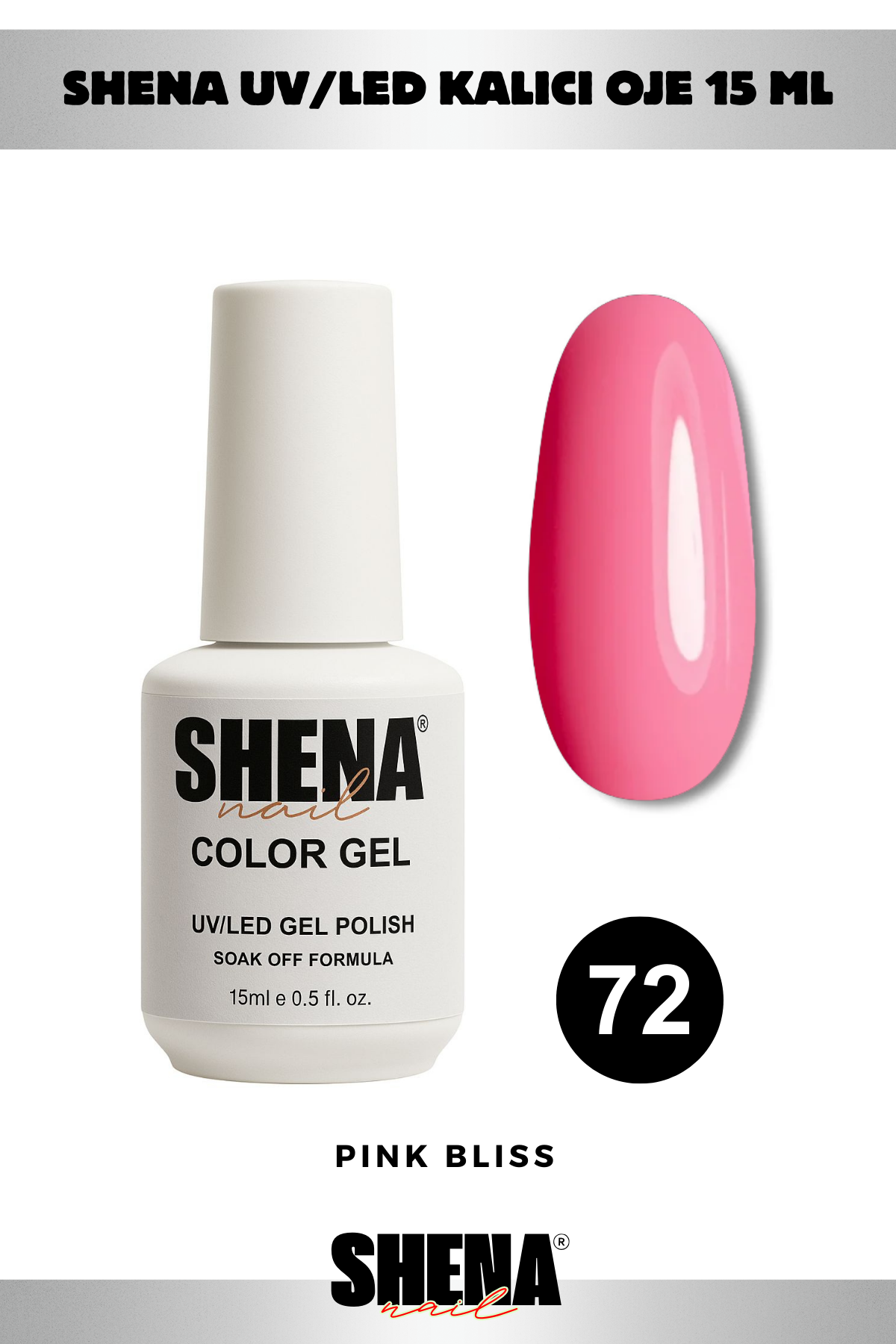 Shena Kalıcı Oje Gel Polish 15 Ml 072 PIRLANTA PEMBEShena
