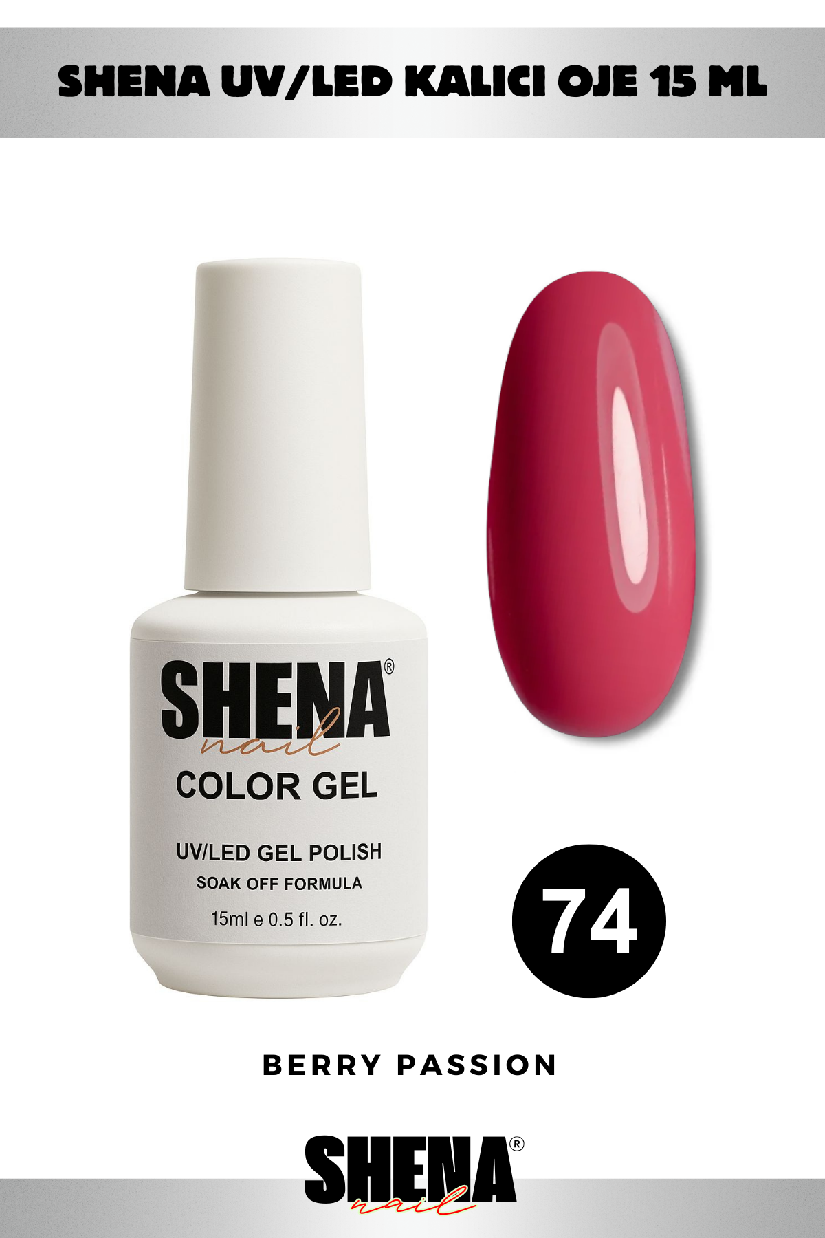 Shena Kalıcı Oje Gel Polish 15 Ml 074 KOYU PEMBEShena