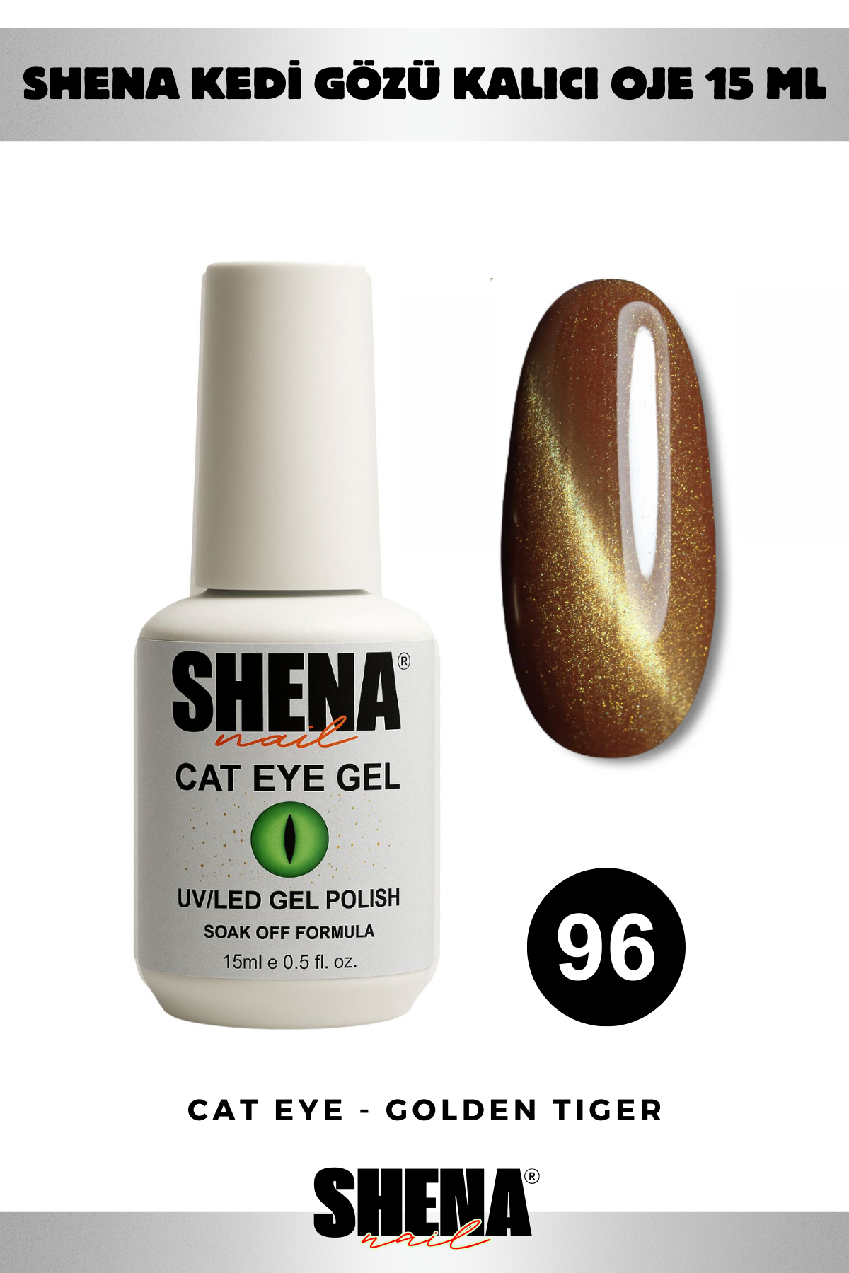 Shena Kalıcı Oje Gel Polish 15 Ml 096 KAPLAN GÖZÜShena