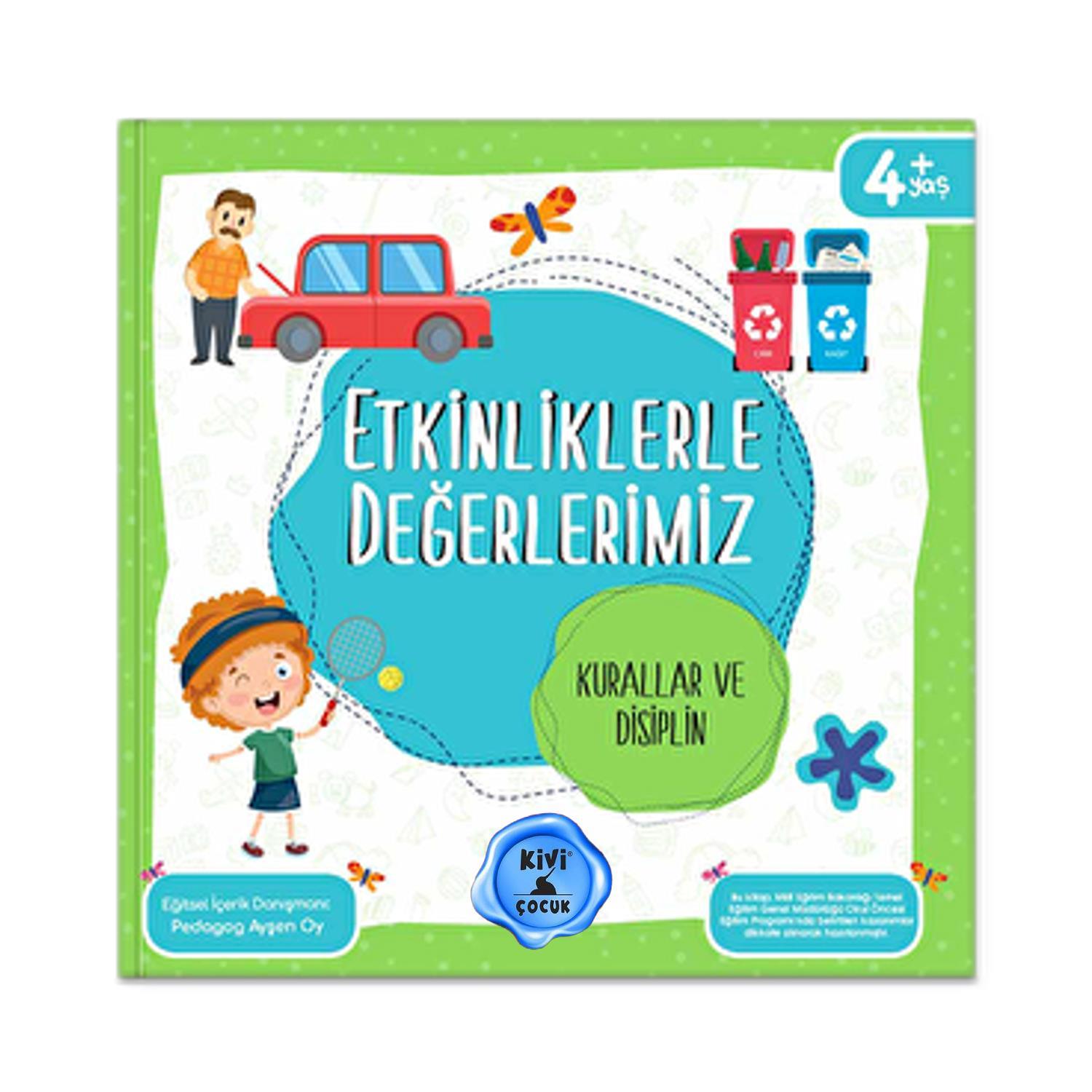 KİVİ ÇOCUKKivi Çocuk Etkinliklerle Değerlerimiz - Kurallar ve Disiplin KTP