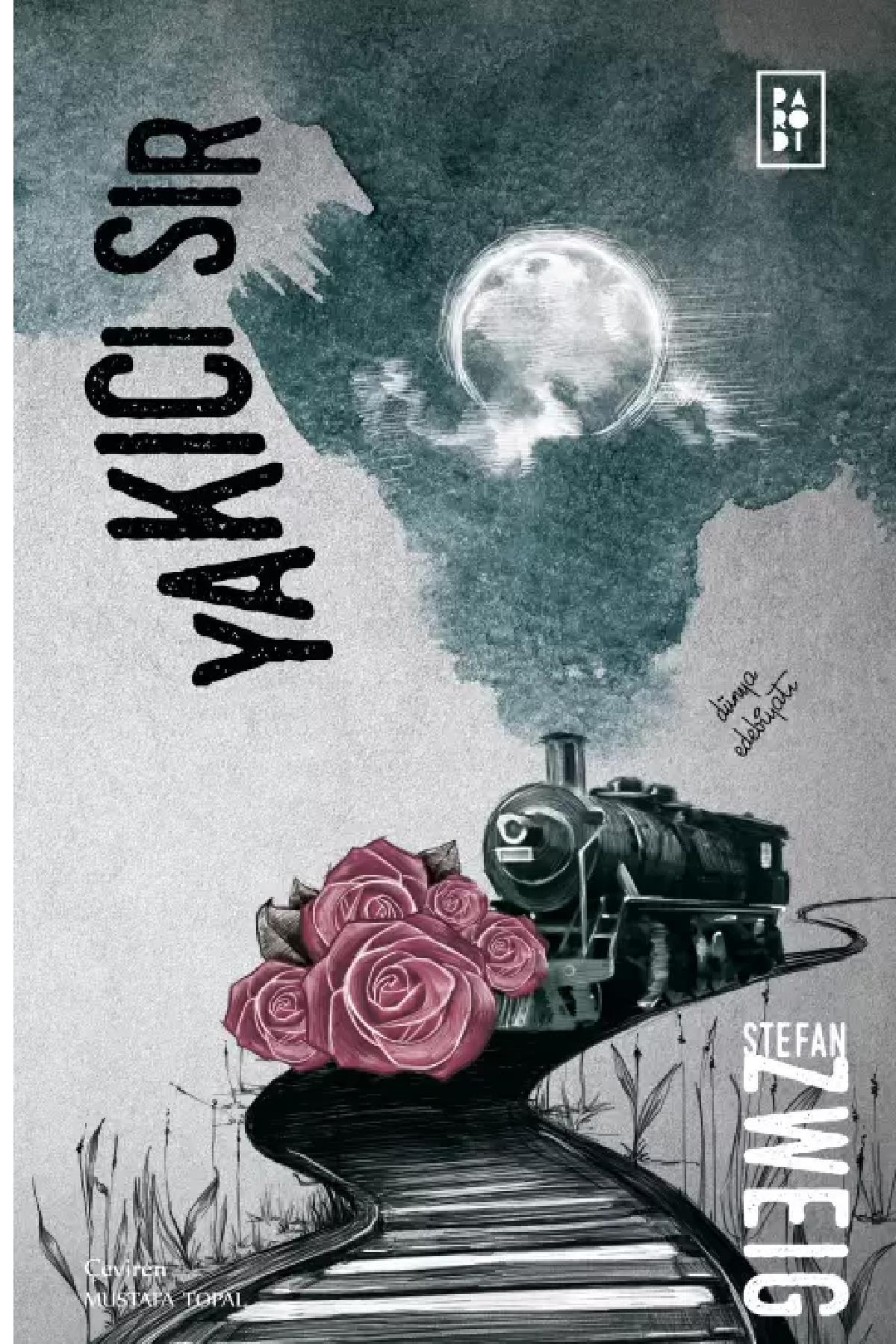 Parodi YayınlarıParodi Yayınları Yakıcı Sır - Stefan Zweig KTP