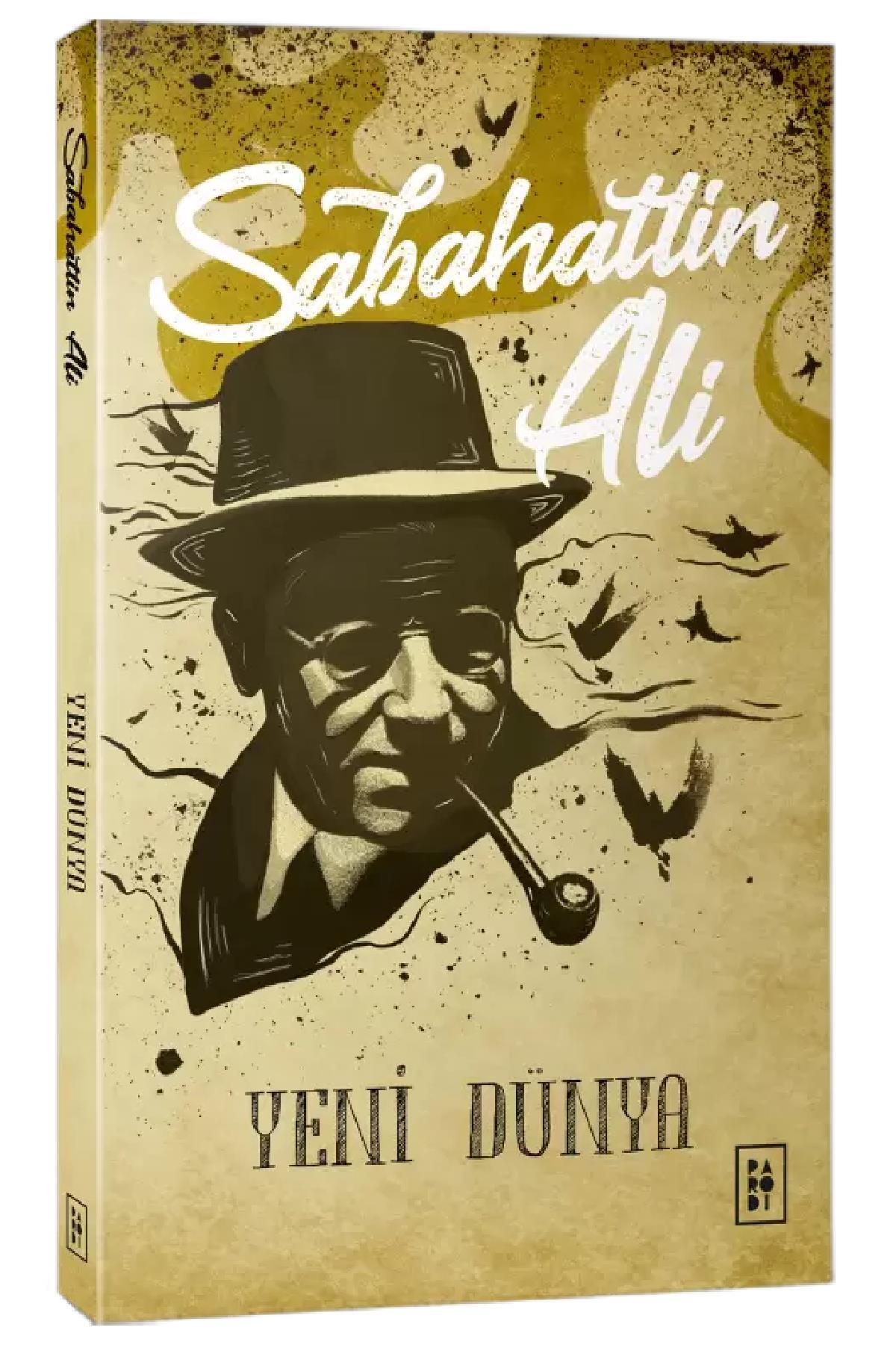 Parodi YayınlarıParodi Yayınları Yeni Dünya - Sabahattin Ali KTP