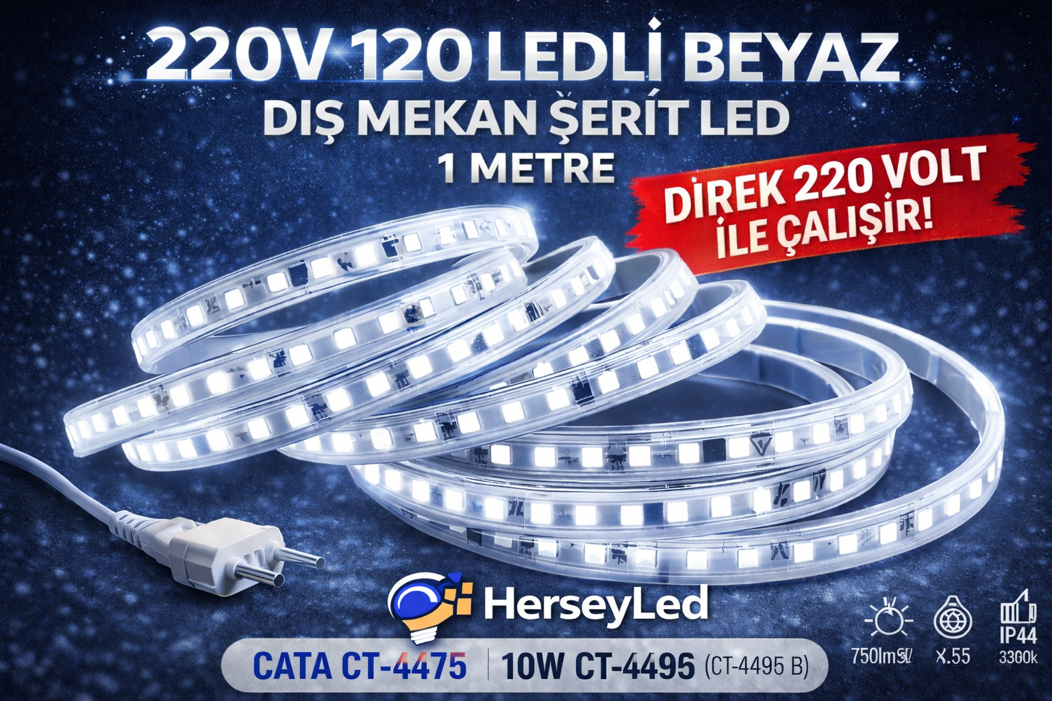 220V 120 LEDLI BEYAZ DIŞ MEKAN ŞERIT LED ( 1 METRE FİYATIDIR )  CATA CT-4475 10W CT-4495
