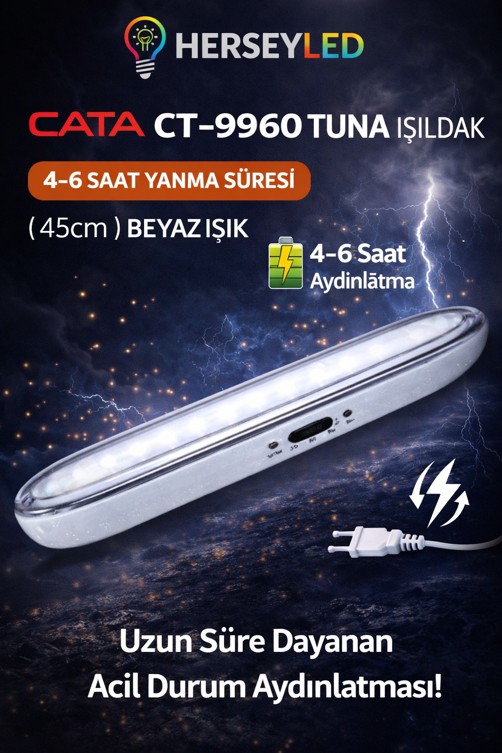 CATA ( CT-9960 ) TUNA LED IŞILDAK (4-6 SAAT YANMA SÜRESİ ) ( 45cm ) BEYAZ IŞIK